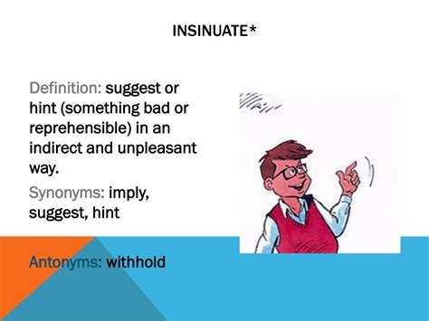 antonyms of insinuate